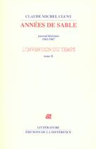Couverture du livre « Invention du temps t02 annees » de Claude Michel Cluny aux éditions La Difference