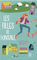 Couverture du livre « Les filles de Kinsale » de Angeline Michel aux éditions J'ai Lu