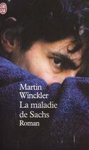 Couverture du livre « Maladie de sachs (la) » de Martin Winckler aux éditions J'ai Lu