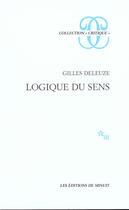 Couverture du livre « Logique du sens » de Gilles Deleuze aux éditions Minuit