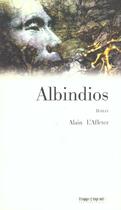Couverture du livre « Albindios » de Alain L'Affeter aux éditions Terre De Brume