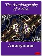 Couverture du livre « The Autobiography of a Flea » de Anonymous aux éditions Ebookslib