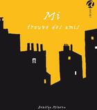 Couverture du livre « Mi trouve des amis » de Denitza Mineva aux éditions Anabet