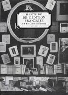Couverture du livre « Histoire de l'édition française t.4 ; le livre concurrencé » de Henri-Jean Martin aux éditions Electre