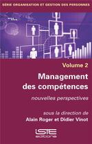 Couverture du livre « Management des compétences ; nouvelles perspectives » de Didier Vinot et Alain Roger aux éditions Iste