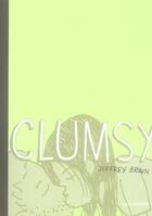 Couverture du livre « Clumsy » de Jeffrey Brown aux éditions Ego Comme X