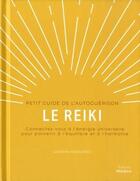 Couverture du livre « Le reiki : petit guide de l'autoguérison » de Jasmin Harsono aux éditions Medicis