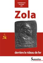 Couverture du livre « Zola derrière le rideau de fer » de Aurelie Barjonet et Karl Zieger aux éditions Pu Du Septentrion