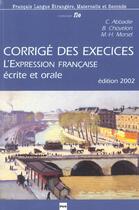 Couverture du livre « Expression francaise - corriges » de Morsel/Chovelon aux éditions Pu De Grenoble