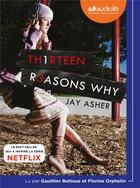Couverture du livre « 13 reasons why » de Jay Asher aux éditions Audiolib