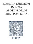 Couverture du livre « Commentariorum in acta apostolorum liber posterior » de Jean Calvin aux éditions Librairie Droz