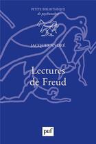Couverture du livre « Lectures de Freud » de Jacques Andre aux éditions Puf