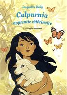 Couverture du livre « Calpurnia apprentie vétérinaire Tome 2 : à saute mouton » de Jacqueline Kelly aux éditions Ecole Des Loisirs