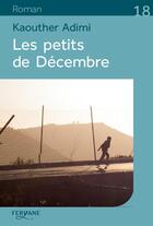 Couverture du livre « Les petits de Décembre » de Kaouther Adimi aux éditions Feryane