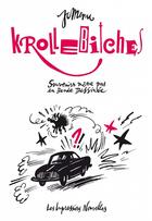 Couverture du livre « Krollebitches ; souvenirs même pas en bande dessinée » de Jean-Christophe Menu aux éditions Impressions Nouvelles