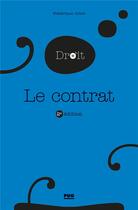 Couverture du livre « Le contrat (2e édition) » de Frederique Cohet aux éditions Pu De Grenoble