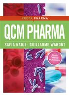 Couverture du livre « QCM pharma ; réussir l'internat en pharmacie » de Safia Nadji et Guillaume Wabont aux éditions De Boeck Superieur