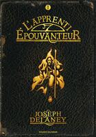 Couverture du livre « L'épouvanteur T.1 ; l'apprenti épouvanteur » de Joseph Delaney aux éditions Bayard Jeunesse
