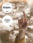 Couverture du livre « Revue Etapes t.265 ; les outils du designer » de Collectif aux éditions Etapes