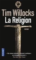 Couverture du livre « La religion » de Tim Willocks aux éditions Pocket