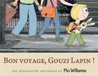 Couverture du livre « Bon voyage Gouzi Lapin » de Mo Willems aux éditions Kaleidoscope