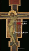 Couverture du livre « L'abcdaire du christianisme » de  aux éditions Flammarion