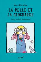 Couverture du livre « La belle et la clocharde » de Coridian Yann et Polly Brotherwood aux éditions Ecole Des Loisirs