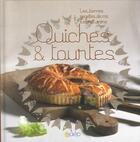 Couverture du livre « Quiches et tourtes » de Anne-Cecile Fichaux aux éditions Saep