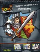 Couverture du livre « Tom Lagomme ; tout pour dessiner mes chevaliers » de  aux éditions Play Bac