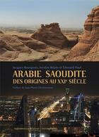 Couverture du livre « Arabie Saoudite 2020 (édition 2020) » de Jacques-Jocelyn Paul aux éditions Hemispheres