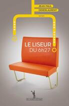 Couverture du livre « Le liseur du 6h27 » de Jean-Paul Didierlaurent aux éditions Au Diable Vauvert