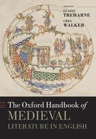 Couverture du livre « The Oxford Handbook of Medieval Literature in English » de Elaine Treharne aux éditions Oup Oxford