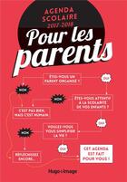 Couverture du livre « Agenda scolaire 2017-2018 pour les parents » de Collectif aux éditions Hugo