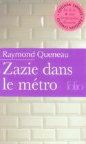 Couverture du livre « Zazie dans le métro » de Raymond Queneau aux éditions Gallimard
