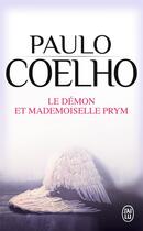 Couverture du livre « Le démon et Mademoiselle Prym » de Paulo Coelho aux éditions J'ai Lu