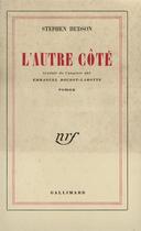 Couverture du livre « L'Autre Cote » de Hudson Stephen aux éditions Gallimard