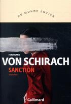 Couverture du livre « Sanctions » de Ferdinand Von Schirach aux éditions Gallimard