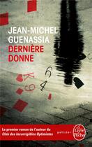 Couverture du livre « Dernière donne » de Jean-Michel Guenassia aux éditions Lgf