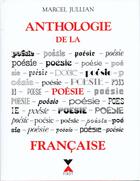 Couverture du livre « Anthologie De La Poesie Francaise » de Marcel Jullian aux éditions Fixot