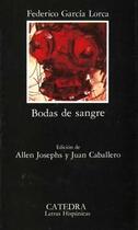 Couverture du livre « Bodas de sangre » de Federico Garcia Lorca aux éditions Catedra