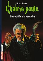 Couverture du livre « Le souffle du vampire » de R. L. Stine aux éditions Bayard Jeunesse