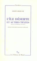 Couverture du livre « L'ile deserte et autres textes » de Gilles Deleuze aux éditions Minuit