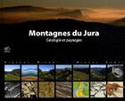 Couverture du livre « Montagnes du Jura ; géologie et paysages » de Michel Campy et Vincent Bichet aux éditions Neo Editions