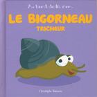 Couverture du livre « Le bigorneau tricheur » de Christophe Boncens aux éditions Beluga
