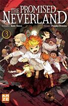 Couverture du livre « The promised Neverland T.3 » de Posuka Demizu et Kaiu Shirai aux éditions Kaze