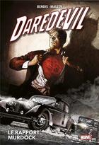 Couverture du livre « Daredevil t.4 : le rapport Murdock » de Alex Maleev et Brian Michael Bendis aux éditions Panini