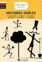 Couverture du livre « Histoires faciles à lire ; histoires drôles » de Tatiana Trankvillitskaia aux éditions Ophrys