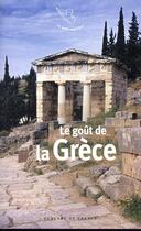 Couverture du livre « Le goût de la Grèce » de  aux éditions Mercure De France