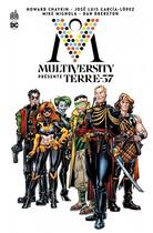 Couverture du livre « Multiversity présente Terre-37 » de Eddy Barrows et Robert Venditti aux éditions Urban Comics