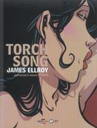 Couverture du livre « Torch song t.1 » de James Ellroy et Ptoma aux éditions Paquet